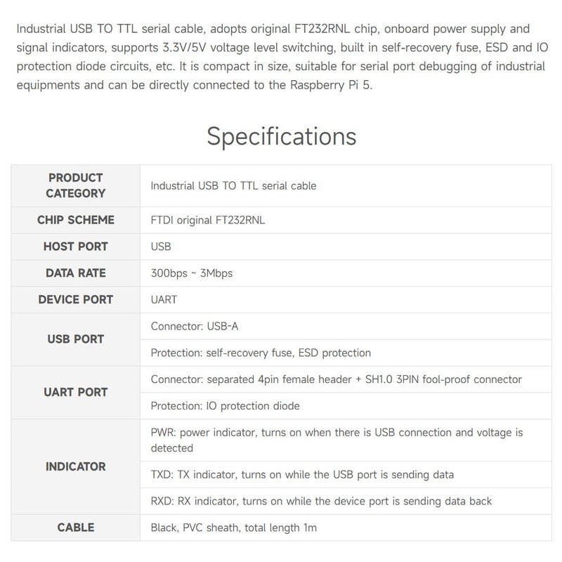 Waveshare Industrial USB to TTL (D) Serial Cable, Compatible with Raspberry Pi 5, Original FT232RNL Chip, Multi Protection Circuits, with Separated 4pin Header + SH1.0 3PIN Connector - Image 4
